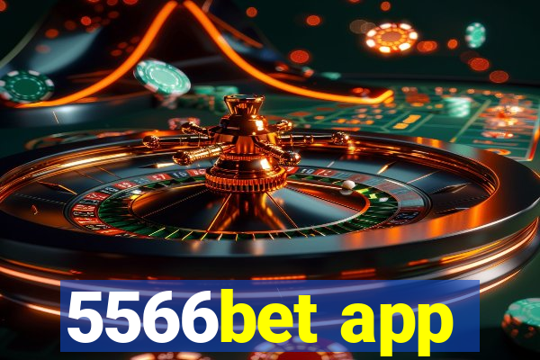 5566bet app